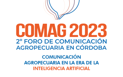 El 2º Foro de Comunicación Agropecuaria de Córdoba tiene fecha